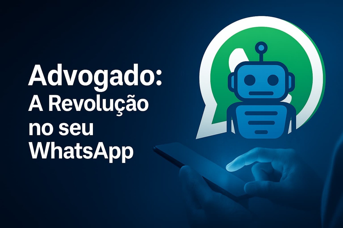 A Revolução Silenciosa no seu WhatsApp: Como a Advocacia 5.0 Está Transformando a Comunicação com Clientes - Vitor Fontenele